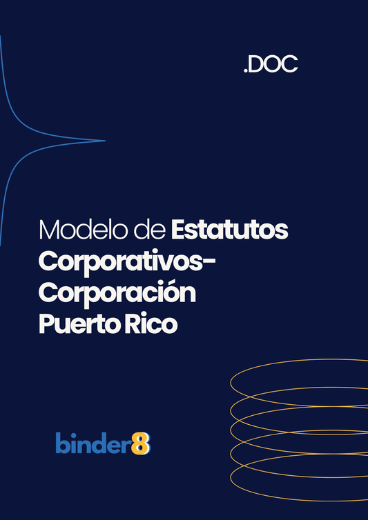 Modelo de Estatutos Corporativos Corporación - Corporate By Laws Template - Puerto Rico
