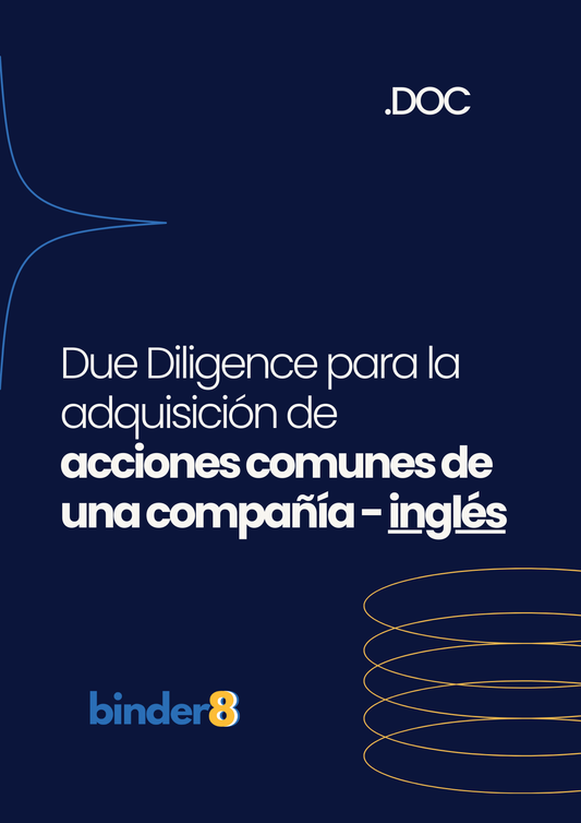 Due Diligence para la adquisición de acciones comunes de una compañía - inglés